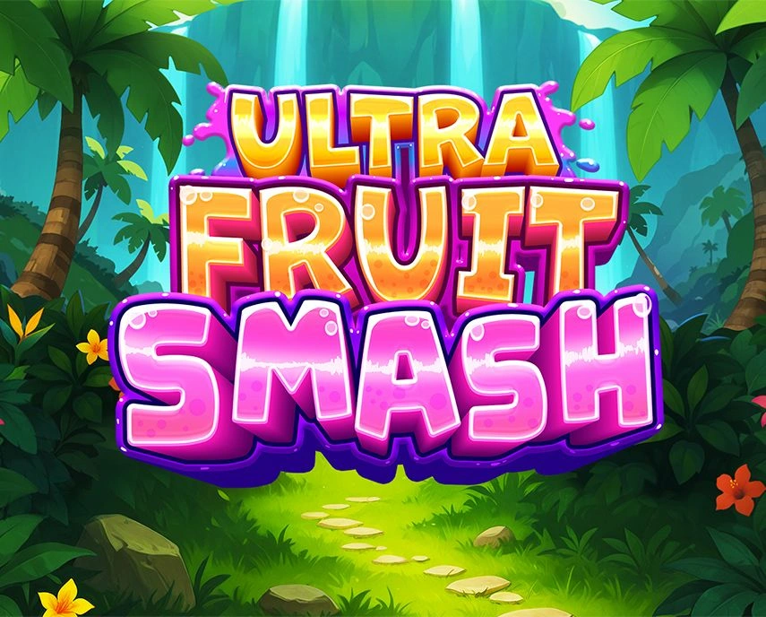 Ultra Fruit Smash - SPONSOR777