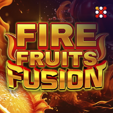 Fire Fruits Fusion - SPONSOR777