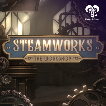 Steamworks - The workshop - SPONSOR777