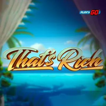 Thats Rich - SPONSOR777
