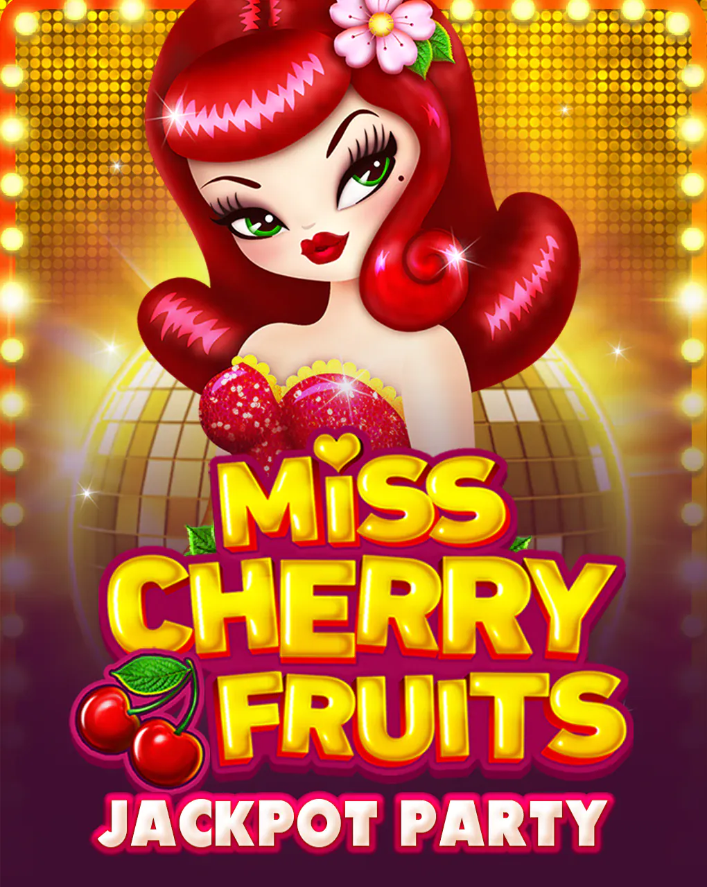 Miss Cherry Fruits Jackpot Party - SPONSOR777