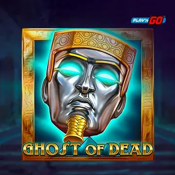 Ghost of Dead - SPONSOR777